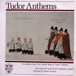 The Choir Of Christ Church Cathedral / Simon Preston Tudor Anthems Vinyl LP USED