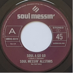 Soul Messin' Allstars Soul A Go Go Vinyl 7" USED