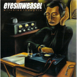 Eyesinweasel Wrinkled Thoughts Vinyl LP USED