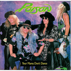Poison (3) Your Mama Don't Dance Vinyl 7" USED