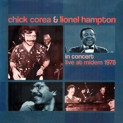 Chick Corea / Lionel Hampton In Concert Live At Midem 1978 Vinyl LP USED