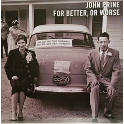 John Prine For Better, Or Worse LP Album 180 - USED