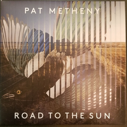 Pat Metheny Road To The Sun  2xLP Album - USED