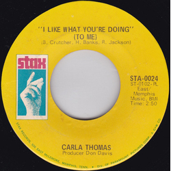 Carla Thomas I Like What You're Doing (To Me) / Strung Out Vinyl 7" USED