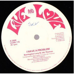 Barrington Levy / Jah Thomas / Barry Brown I Have A Problem / We Need Love Vinyl 12" USED