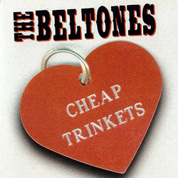 The Beltones (2) Cheap Trinkets Vinyl LP USED