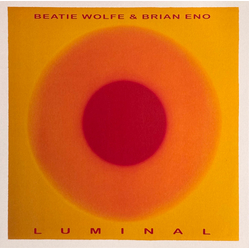 Beatie Wolfe / Brian Eno Luminal Vinyl LP USED