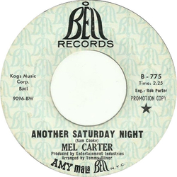 Mel Carter Another Saturday Night / Coming From You Vinyl 7" USED