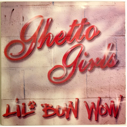 Lil' Bow Wow Ghetto Girls / Puppy Love Vinyl 12" USED