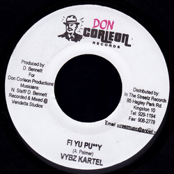 Vybz Kartel Fi Yu Pu**y Vinyl 7" USED