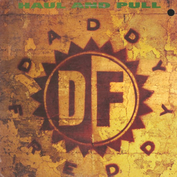 Daddy Freddy Haul And Pull Vinyl 12" USED