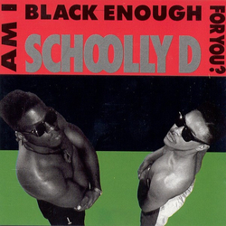 Schoolly D Am I Black Enough For You? Vinyl LP USED