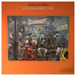 Donald Byrd & 125th Street, N.Y.C. Donald Byrd And 125th Street, N.Y.C. Vinyl LP USED