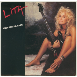 Lita Ford Kiss Me Deadly Vinyl 7" USED