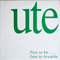 Ute Free To Be ... Free To Breathe Vinyl LP USED