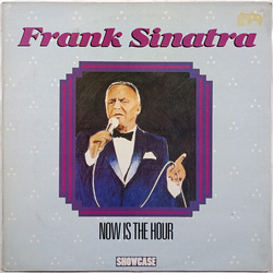 Frank Sinatra Now Is The Hour Vinyl LP USED