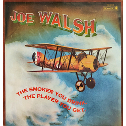 Joe Walsh The Smoker You Drink, The Player You Get Vinyl LP USED