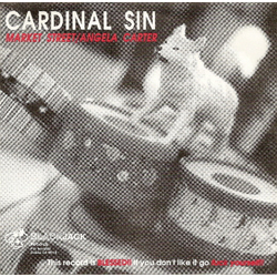 Cardinal Sin Market Street / Angela Carter Vinyl 7" USED