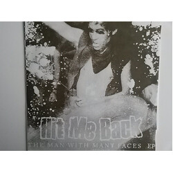 Hit Me Back The Man With Many Faces Ep USED VINYL 12INCH SINGLE SIDED EP