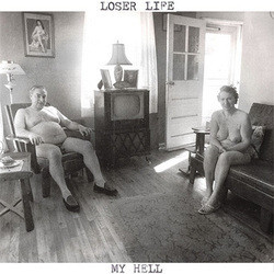 Loser Life My Hell USED VINYL 12INCH 45 RPM