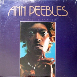 Ann Peebles If This Is Heaven Vinyl LP USED