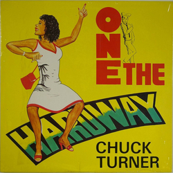 Chuck Turner One The Hard Way Vinyl LP USED