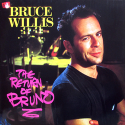 Bruce Willis The Return Of Bruno Vinyl LP USED