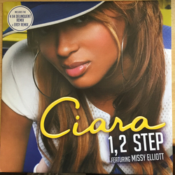 Ciara (2) / Missy Elliott 1, 2 Step Vinyl 12" USED