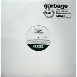 Garbage Push It Vinyl 12" USED