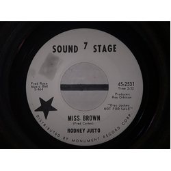 Rodney Justo Miss Brown / Tell Her That You Care Vinyl 7" USED