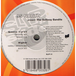 95 North / The Beltway Bandits Groove It Y'all / Higher Vinyl 12" USED