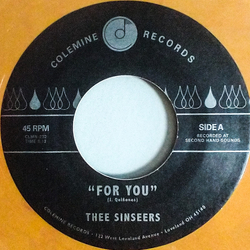Thee Sinseers For You b/w Si Llorarás Vinyl 7" USED