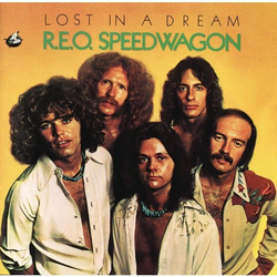 REO Speedwagon Lost In A Dream Vinyl LP USED