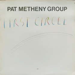 Pat Metheny Group First Circle Vinyl LP USED