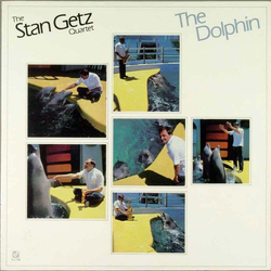 Stan Getz Quartet The Dolphin Vinyl LP USED