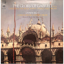 Giovanni Gabrieli / The Edward Tarr Brass Ensemble / Gabrieli Consort La Fenice / E. Power Biggs / Vittorio Negri The Glory Of Gabrieli Vol. II: Canzo