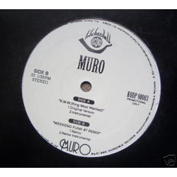 Muro K.M.W. (King Most Wanted) / Weekend Funk #7 (Remix) Vinyl 12" USED