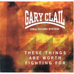 Gary Clail & On-U Sound System These Things Are Worth Fighting For Vinyl 12" USED