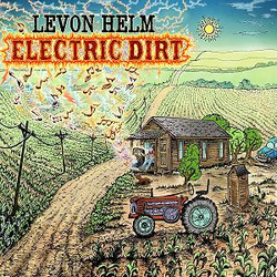 Levon Helm Electric Dirt Vinyl LP USED