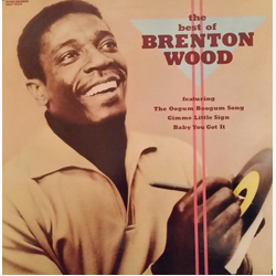 Brenton Wood The Best Of Brenton Wood Vinyl LP USED