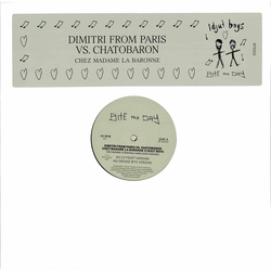 Dimitri From Paris / Chatobaron / Idjut Boys Chez Madame La Baronne (Unreleased Versions) Vinyl 12" USED