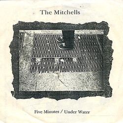 The Mitchells Five Minutes / Under Water USED VINYL 7INCH STEREO