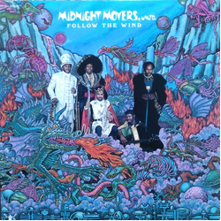 Midnight Movers Unlimited Follow The Wind Vinyl LP USED