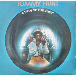 Tommy Hunt A Sign Of The Times Vinyl LP USED