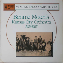 Bennie Moten's Kansas City Orchestra 1923 - 1925 Vinyl LP USED