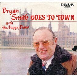 Bryan Smith (10) Bryan Smith Goes To Town With His Happy Piano Vinyl LP USED