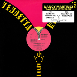 Nancy Martinez Save Your Love For Me Vinyl 12" USED