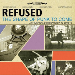 Refused The Shape Of Punk To Come A Chimerical Bombination In 12 Bursts 2xLP Album RE RM Gat - USED