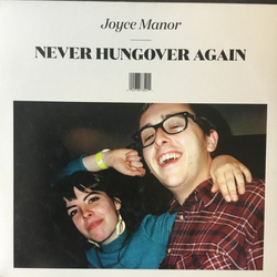 Joyce Manor Never Hungover Again 12" Album - USED