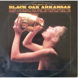 Black Oak Arkansas The Best Of Black Oak Arkansas Vinyl LP USED